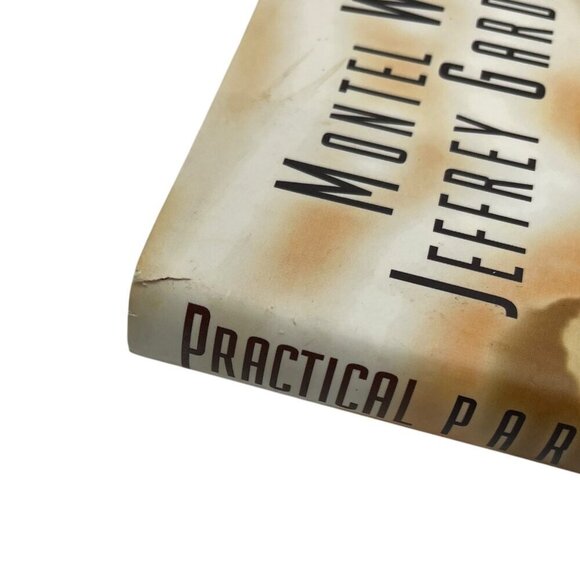 Practical Parenting By Montel Williams & Jeffrey Gardère Ph.D.  2000 Hardcover - Picture 12 of 16